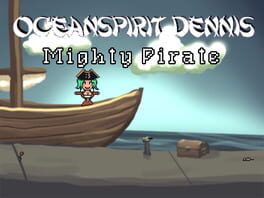 Oceanspirit Dennis: Mighty Pirate Cover Image