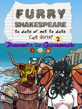Furry Shakespeare: To Date Or Not To Date Cat Girls? - 2 Prophecy of Convenience
