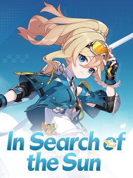 Honkai Impact 3rd: In Search of the Sun