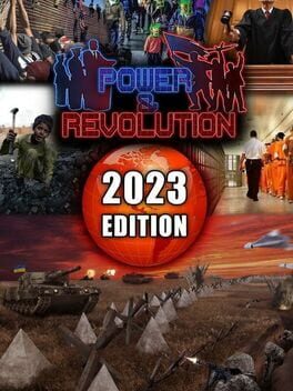 Power & Revolution: 2023 Edition