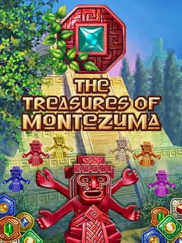 The Treasures of Montezuma