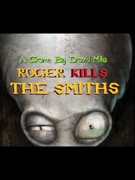 Roger Kills The Smiths!