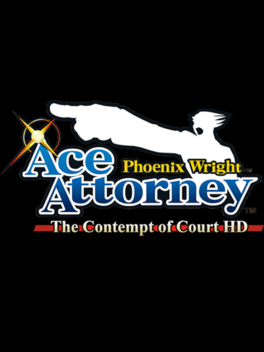 Phoenix Wright: Ace Attorney - The Contempt of Court HD