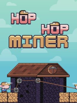 Hop Hop Miner