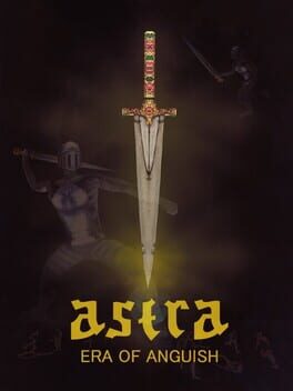 Astra: Era of Anguish