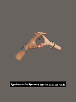 Hypotheses on the Symmetry between Vision and Hands Game Cover Artwork