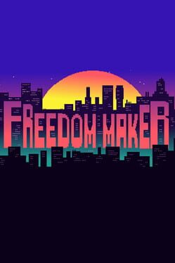 Freedom Maker Game Cover Artwork