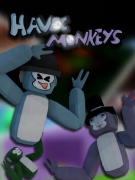 Havoc Monkeys