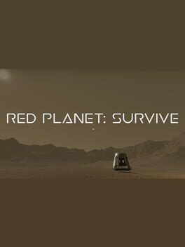 Red Planet: Survive