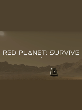 Red Planet: Survive