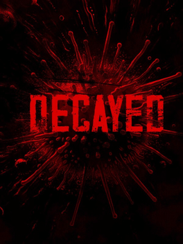 Decayed