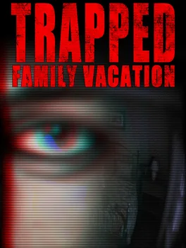 Trapped: Family Vacation image