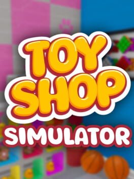 Toy Shop Simulator