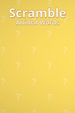 Scramble Animal Words
