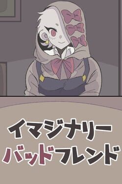 Imaginary Bad Friend