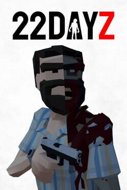 22 Dayz