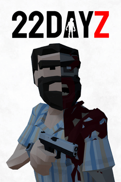 22 Dayz