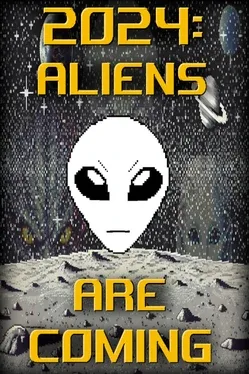 2024: Aliens Are Coming