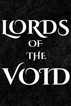 Lords of the Void