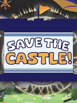 Save The Castle!