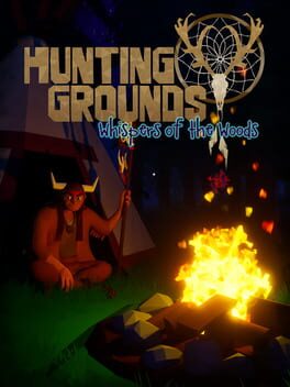 Hunting Grounds: Whispers Of The Woods