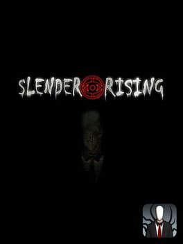 Slender Rising