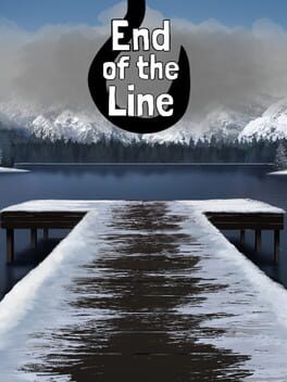 End of the Line End of the Line