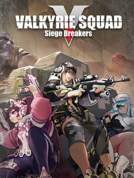 Valkyrie Squad: Siege Breakers