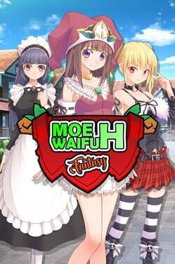 Moe Waifu H Fantasy