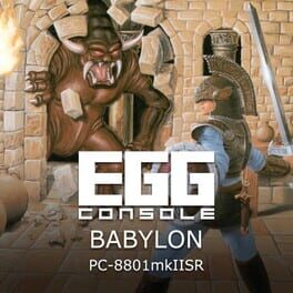 EGGCONSOLE 巴比伦陷落 PC-8801mkIISR游戏资源下载