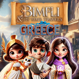 Bimfli and His Travels In Time: Greece