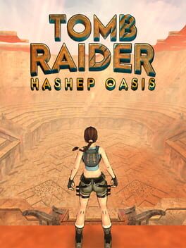 Tomb Raider: Hashep Oasis