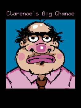 Clarence's Big Chance