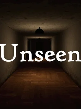 Unseen