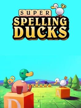 Super Spelling Ducks