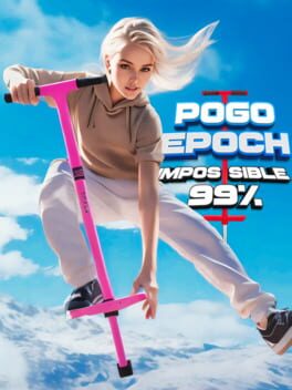 Pogo Epoch: Impossible 99%