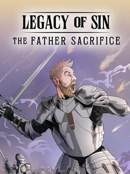 Legacy of Sin: The Father Sacrifice