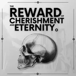 The Reward of Cherishment and Eternity. image