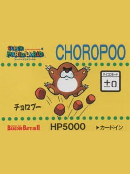 Barcode Battler II: Super Mario World - Choropoo