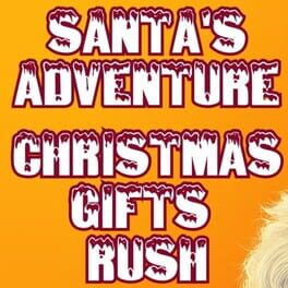 Santa's Adventure: Christmas Gifts Rush