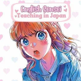 English Sensei: Teaching in Japan image