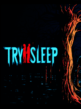 Try 2 Sleep
