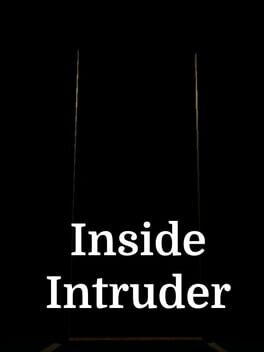 Inside Intruder