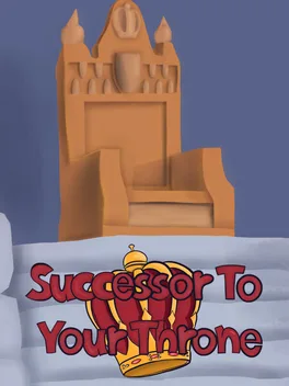 Successor to Your Throne game cover