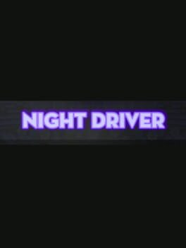 Night Driver