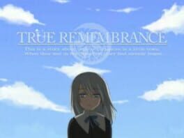 True Remembrance: Kioku no Kakera