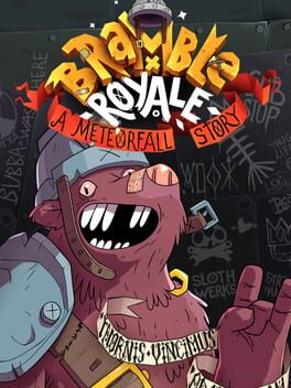 Bramble Royale: A Meteorfall Story