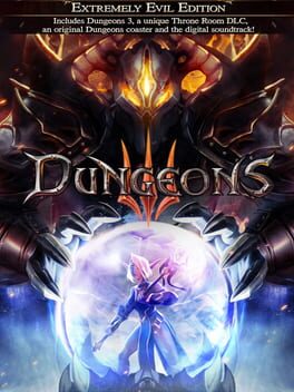 Dungeons 3: Extremely Evil Edition