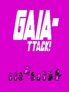 Gaia-ttack