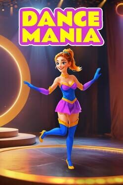 Dance Mania Dance Mania
